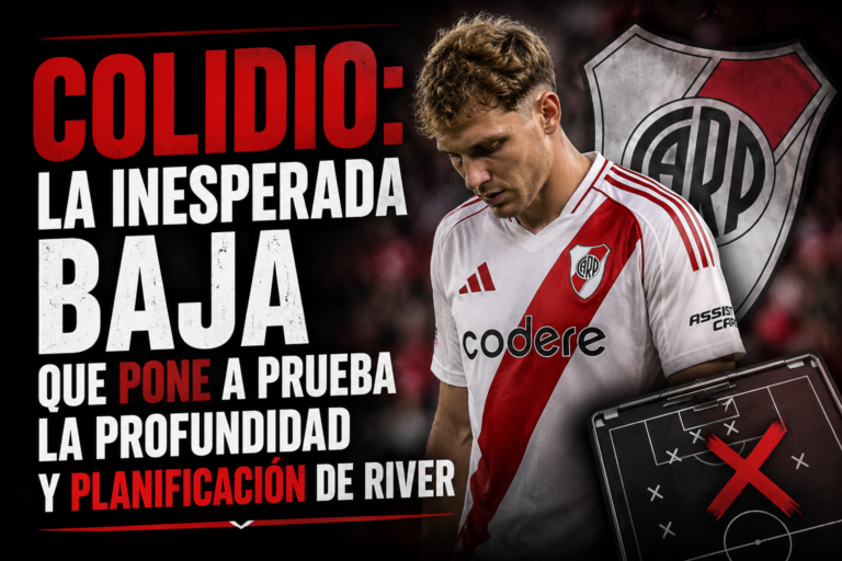 Colidio: La Inesperada Baja que Pone a Prueba la Profundidad y Planificación de River ChatGPT Image 30 May 2026 19 33 44 768x512